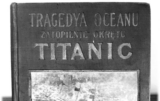 Pierwsza polska książka o Titanicu